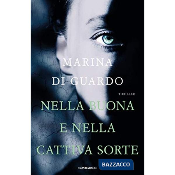 Nella buona e nella cattiva sorte