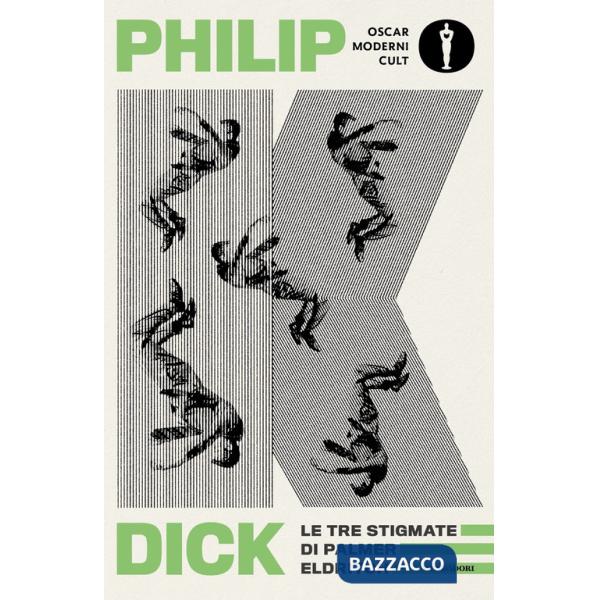 Tre stigmate di Palmer Eldritch (Le)