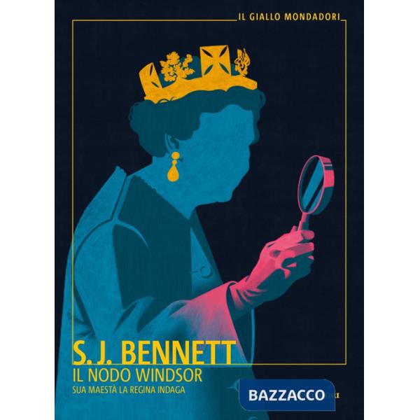Nodo Windsor. Sua Maestà la regina indaga (Il)