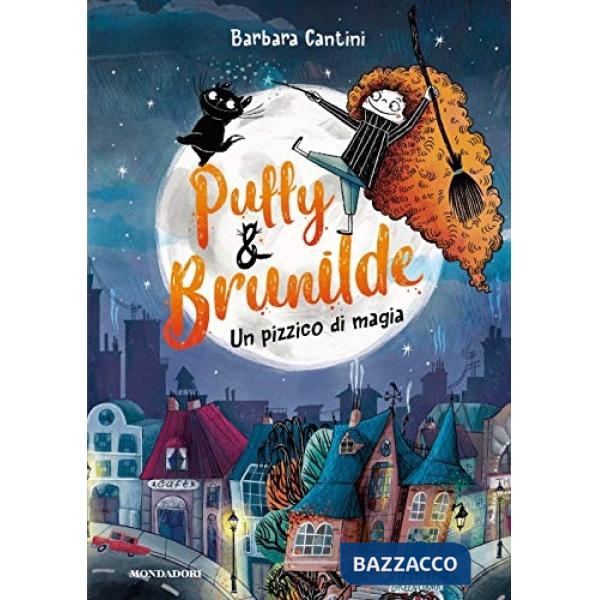 Pizzico di magia. Puffy & Brunilde (Un)