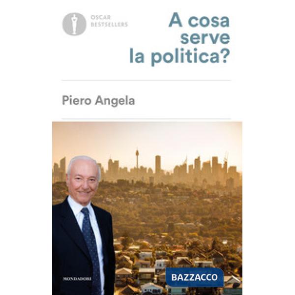 A cosa serve la politica?