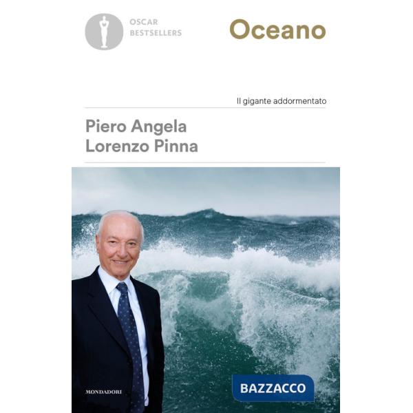 Oceano. Il gigante addormentato