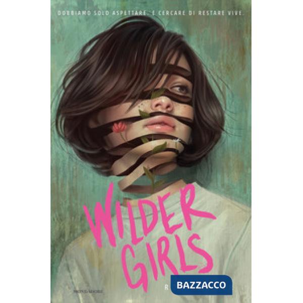Wilder girls. Ediz. italiana