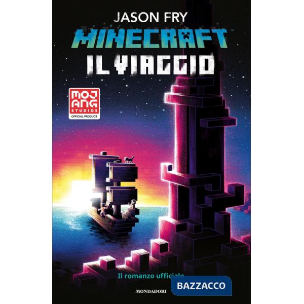 Minecraft. Il viaggio