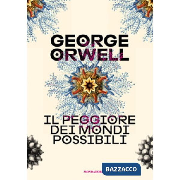 Peggiore dei mondi possibili (Il)