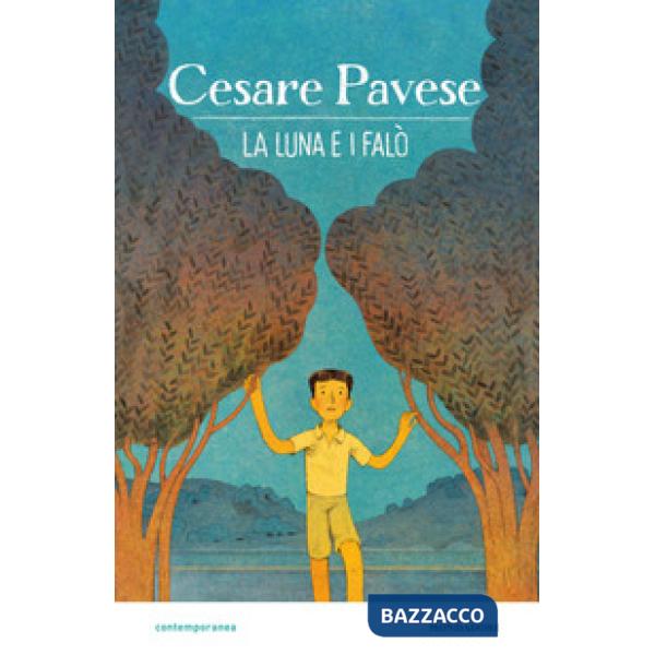 Luna e i falò. Ediz. a colori (La)