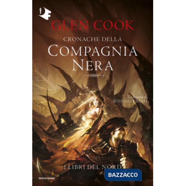 Libri del Nord. Cronache della Compagnia Nera (I)