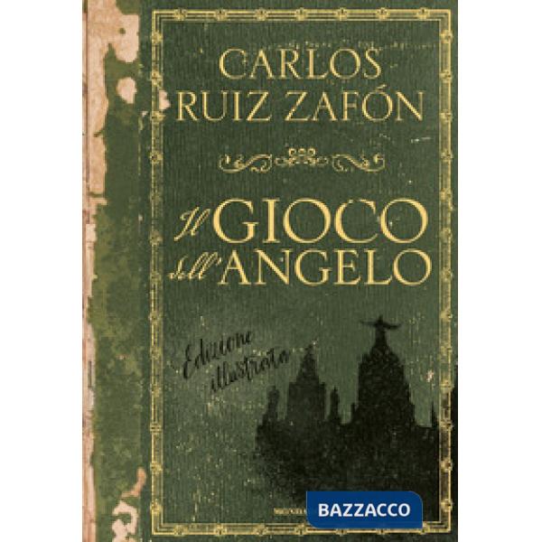 Gioco dell'angelo. Ediz. illustrata (Il)