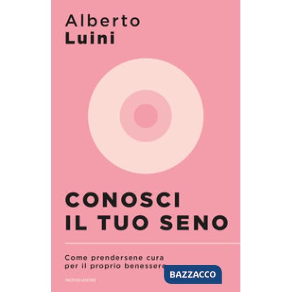 Conosci il tuo seno. Come prendersene cura per il proprio benessere