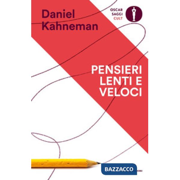 Pensieri lenti e veloci