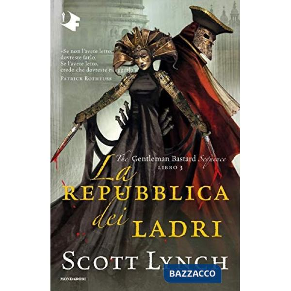 Repubblica dei ladri. The Gentleman Bastard sequence (La). Vol. 3