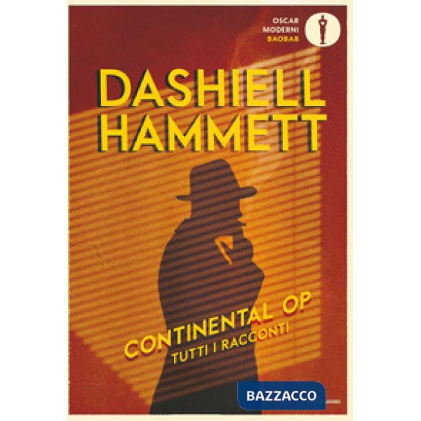Continental Op. Tutti i racconti