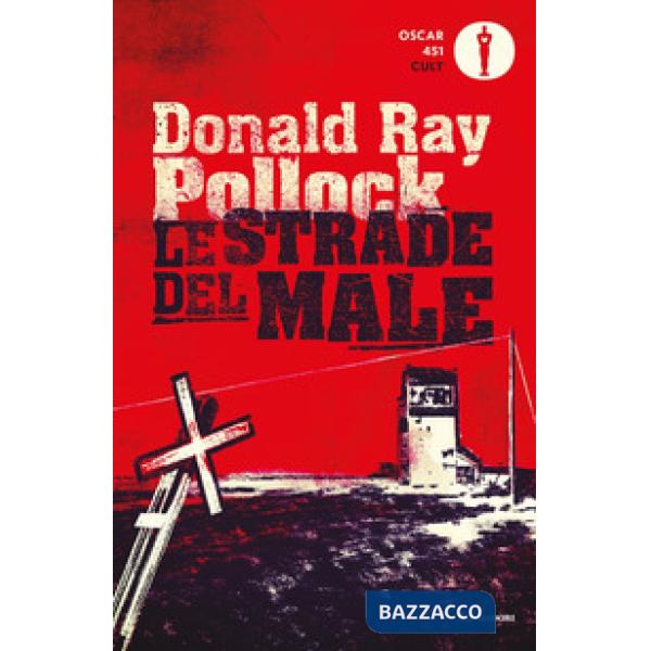 Strade del male (Le)