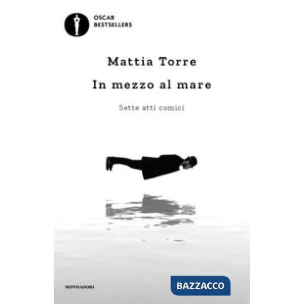 In mezzo al mare. Sette atti comici