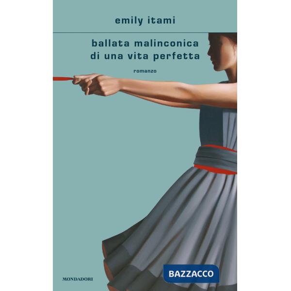 Ballata malinconica di una vita perfetta
