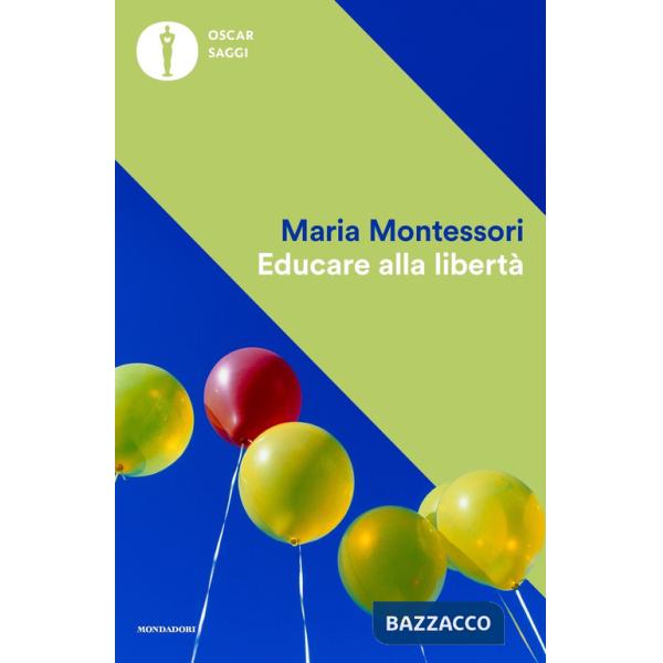 Educare alla libertà