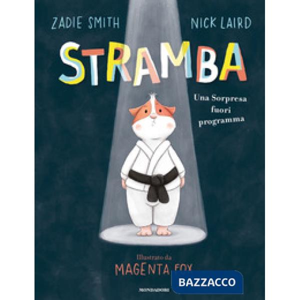Stramba. Una sorpresa fuori programma