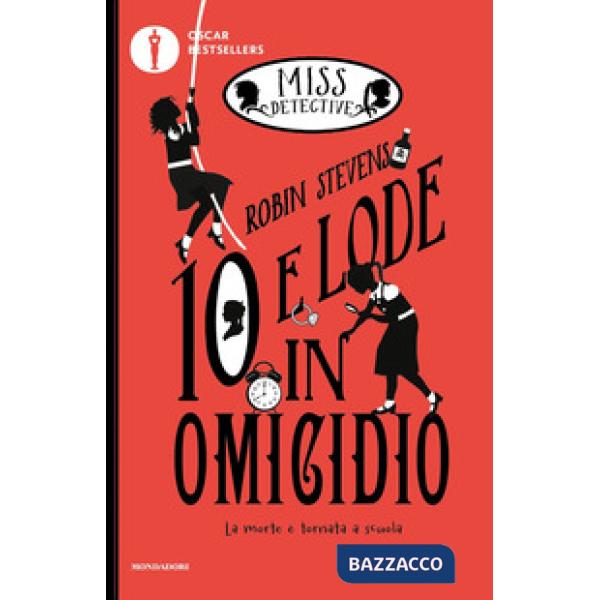 10 e lode in omicidio. Miss Detective. Vol. 8