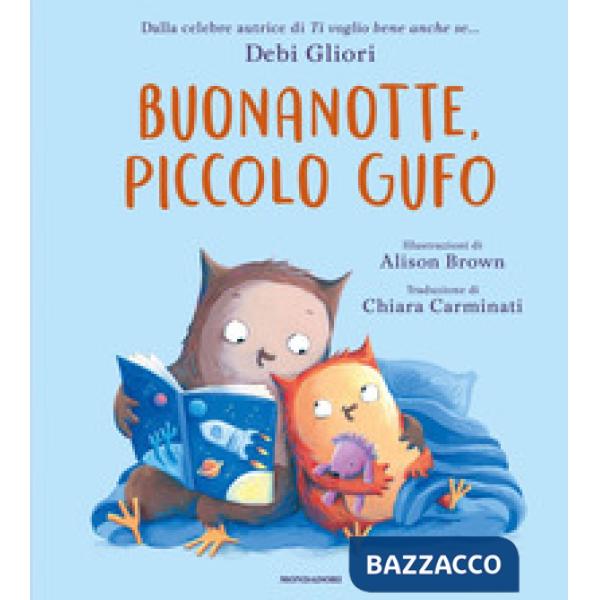 Buonanotte, Piccolo Gufo. Ediz. a colori