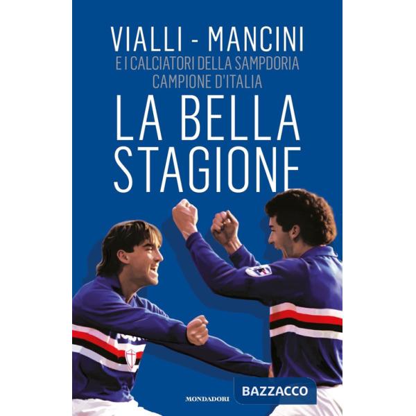 Bella stagione (La)