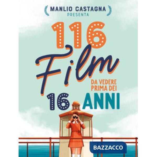 116 film da vedere prima dei 16 anni