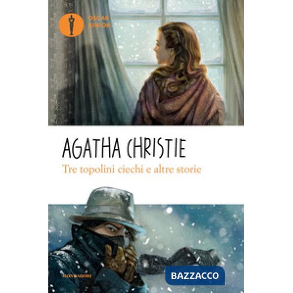 Tre topolini ciechi e altre storie