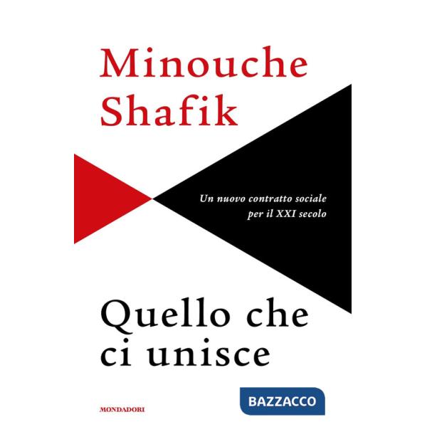 Quello che ci unisce. Un nuovo contratto sociale per il XXI secolo