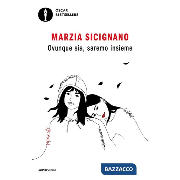 Ovunque sia, saremo insieme