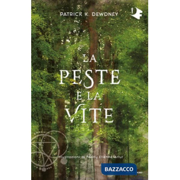 Peste e la vite (La)