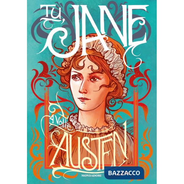 Tu, Jane. 4 volte Austen