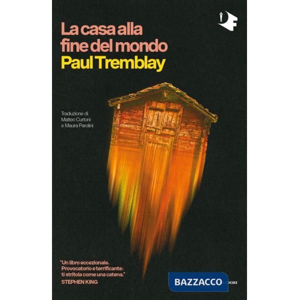 Casa alla fine del mondo (La)