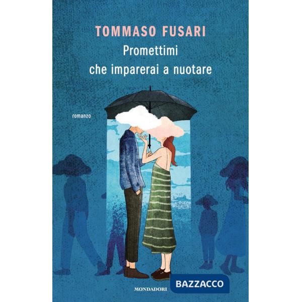 Promettimi che imparerai a nuotare