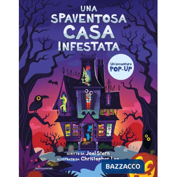 Spaventosa casa infestata. Ediz. a colori (Una)