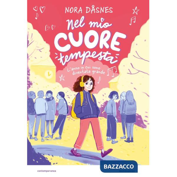 Nel mio cuore tempesta. L'anno in cui sono diventata grande