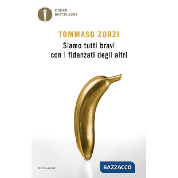 Siamo tutti bravi con i fidanzati degli altri