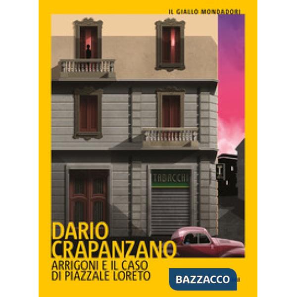 Arrigoni e il caso di piazzale Loreto
