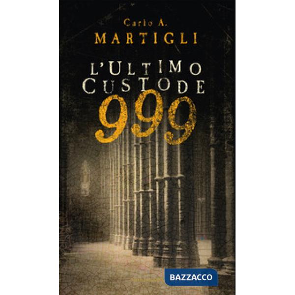 999. L'ultimo custode