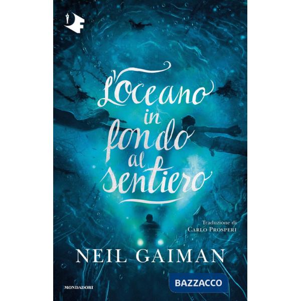 Oceano in fondo al sentiero (L')