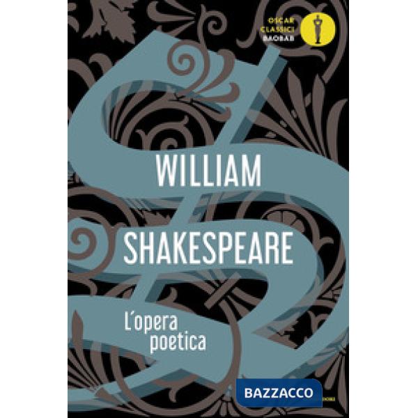 Opera poetica. Testo inglese a fronte (L')