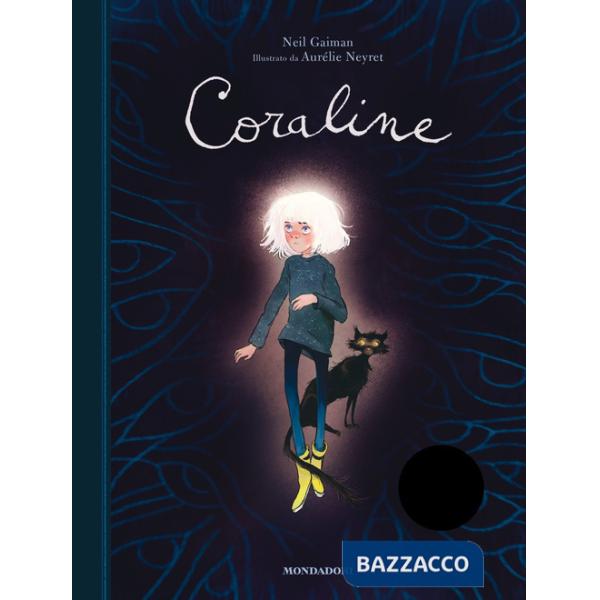 Coraline. Ediz. anniversario