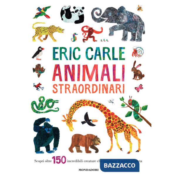 Animali straordinari. Ediz. a colori