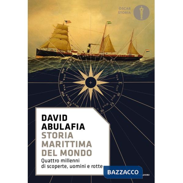 Storia marittima del mondo. Quattro millenni di scoperte, uomini e rotte