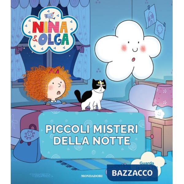 Piccoli misteri della notte. Nina&Olga. Ediz. a colori