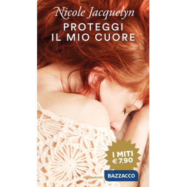 Proteggi il mio cuore