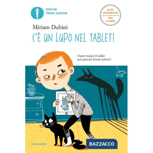 C'è un lupo nel tablet! Ediz. ad alta leggibilità