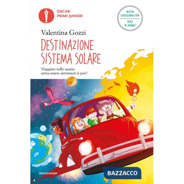 Destinazione sistema solare. Ediz. ad alta leggibilità