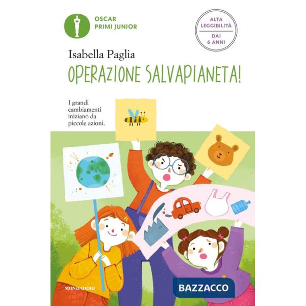 Operazione SalvaPianeta! Ediz. ad alta leggibilità