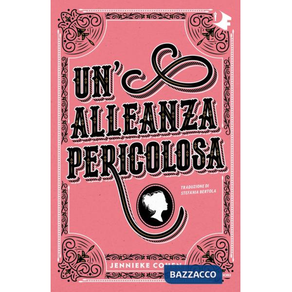 Alleanza pericolosa (Un')