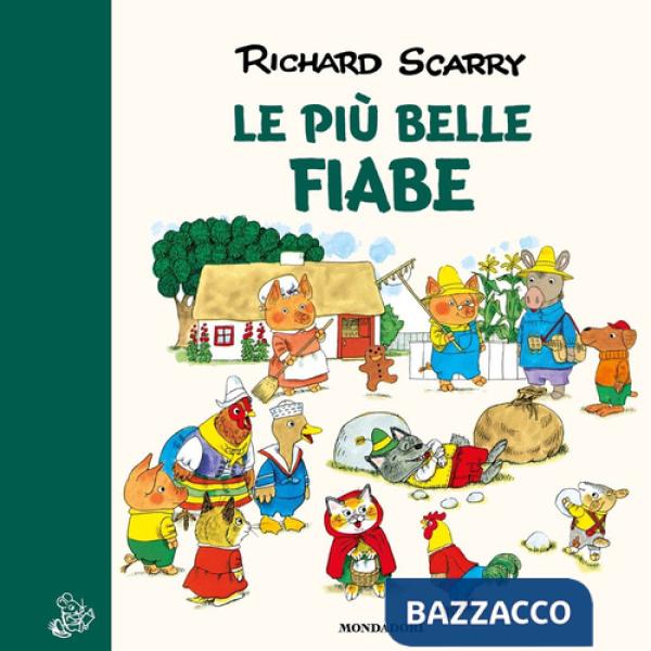Più belle fiabe. Ediz. a colori (Le)