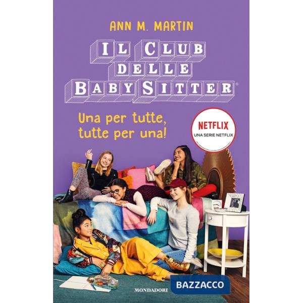 Una per tutte, tutte per una! Il Club delle baby sitter